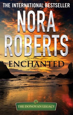 Enchanted (ebok) av Nora Roberts