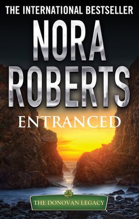 Entranced (ebok) av Nora Roberts