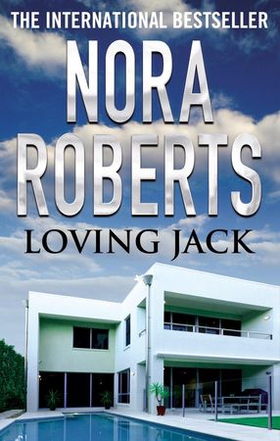 Loving Jack (ebok) av Nora Roberts