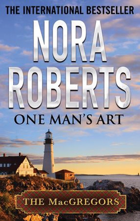 One Man's Art (ebok) av Nora Roberts