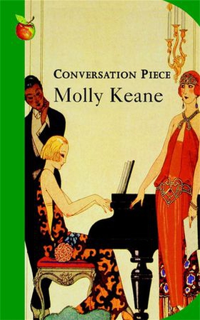 Conversation Piece (ebok) av Molly Keane