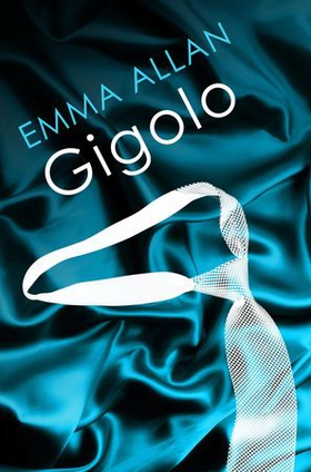 Gigolo (ebok) av Emma Allan