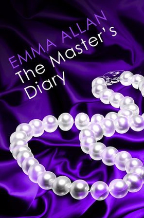 The Master's Diary (ebok) av Emma Allan