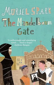 The Mandelbaum Gate (ebok) av Muriel Spark