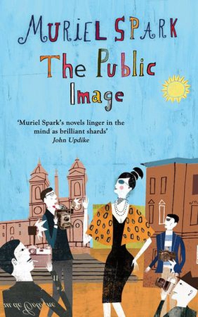 The Public Image - A Virago Modern Classic (ebok) av Muriel Spark