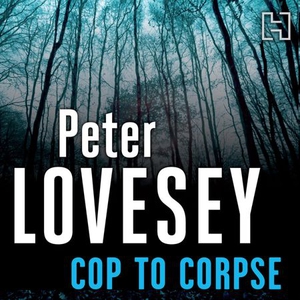 Cop To Corpse (lydbok) av Peter Lovesey, Ukje