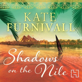 Shadows on the Nile (lydbok) av Kate Furnival