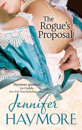 The Rogue's Proposal - Number 2 in series (ebok) av Jennifer Haymore