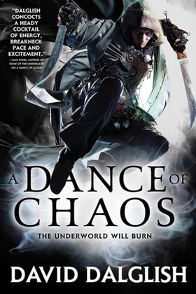 A Dance of Chaos - Book 6 of Shadowdance (ebok) av David Dalglish