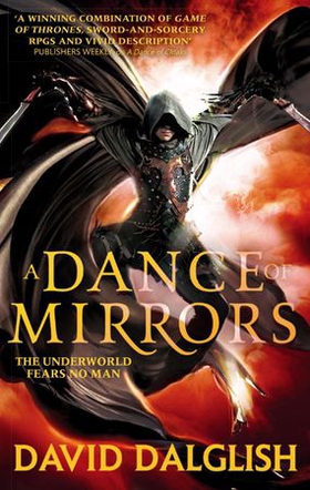 A Dance of Mirrors - Book 3 of Shadowdance (ebok) av David Dalglish