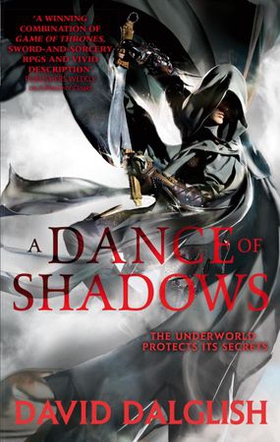 A Dance of Shadows - Book 4 of Shadowdance (ebok) av David Dalglish