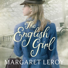The English Girl (lydbok) av Margaret Leroy