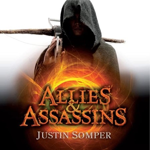 Allies and Assassins (lydbok) av Justin Sompe