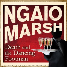 Death And The Dancing Footman (lydbok) av Ngaio Marsh