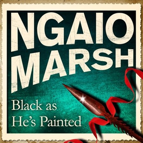 Black As He's Painted (lydbok) av Ngaio Marsh