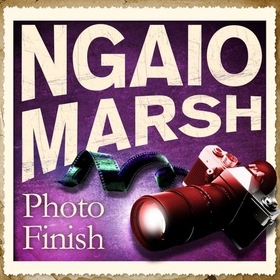 Photo Finish (lydbok) av Ngaio Marsh