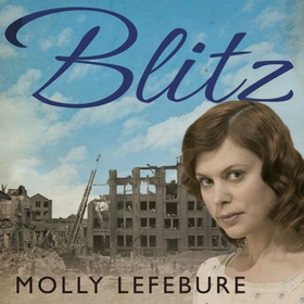 Blitz (lydbok) av Molly Lefebure