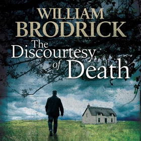 The Discourtesy of Death (lydbok) av William Brodrick