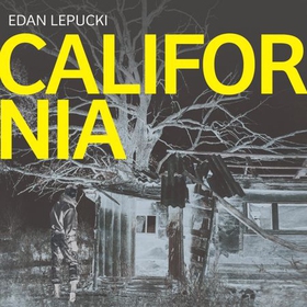 California (lydbok) av Edan Lepucki