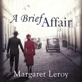 A Brief Affair (lydbok) av Margaret Leroy