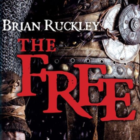 The Free (lydbok) av Brian Ruckley