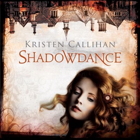 Shadowdance (lydbok) av Kristen Callihan