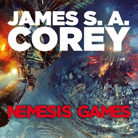 Nemesis Games - Book 5 of the Expanse (now a Prime Original series) (lydbok) av James S. A. Corey