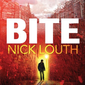 Bite - The gasp-a-minute thriller from the million-selling ebook number one author (lydbok) av Nick Louth