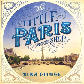 The Little Paris Bookshop (lydbok) av Nina George