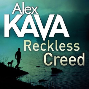 Reckless Creed (lydbok) av Alex Kava, Ukjent