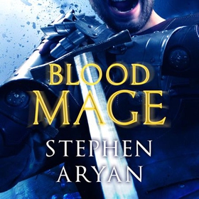 Bloodmage - Age of Darkness, Book 2 (lydbok) av Stephen Aryan