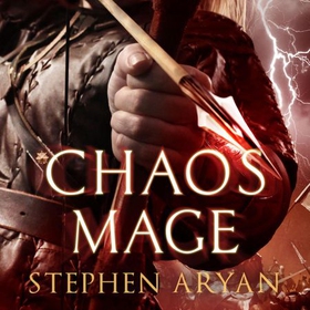 Chaosmage - Age of Darkness, Book 3 (lydbok) av Stephen Aryan