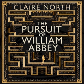 The Pursuit of William Abbey (lydbok) av Claire North