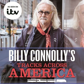 Billy Connolly's Tracks Across America (lydbok) av Billy Connolly