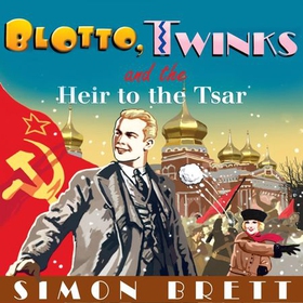 Blotto, Twinks and the Heir to the Tsar (lydbok) av Simon Brett