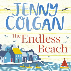 The Endless Beach - The feel-good, funny summer read from the Sunday Times bestselling author (lydbok) av Jenny Colgan