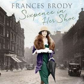 Sixpence in Her Shoe (lydbok) av Frances Brody