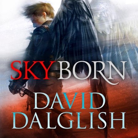 Skyborn - Seraphim, Book One (lydbok) av David Dalglish