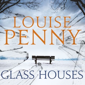 Glass Houses (lydbok) av Louise Penny