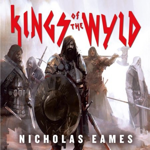 Kings of the Wyld (lydbok) av Nicholas Eames,