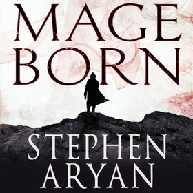 Mageborn - The Age of Dread, Book 1 (lydbok) av Stephen Aryan