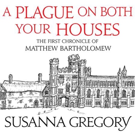 A Plague On Both Your Houses