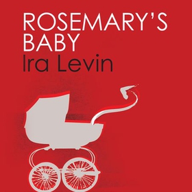 Rosemary's Baby - Introduction by Chuck Palanhiuk (lydbok) av Ira Levin