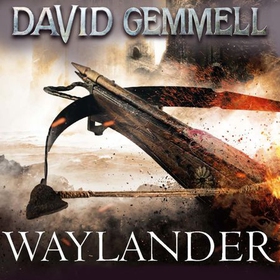 Waylander (lydbok) av David Gemmell