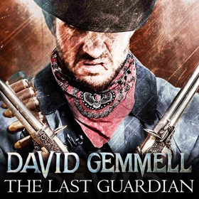 The Last Guardian (lydbok) av David Gemmell