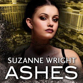 Ashes - Enter an addictive world of sizzlingly hot paranormal romance . . . (lydbok) av Suzanne Wright