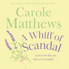 A Whiff of Scandal - The hilarious book from the Sunday Times bestseller (lydbok) av Carole Matthews