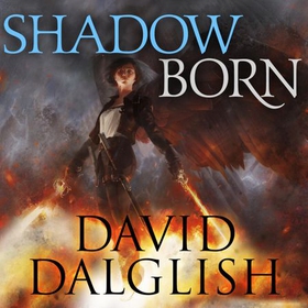 Shadowborn - Seraphim, Book Three (lydbok) av David Dalglish