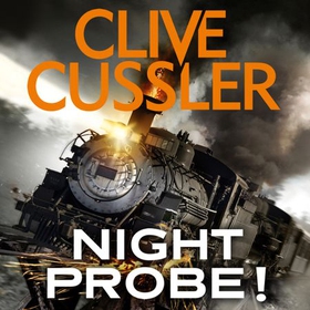 Night Probe! (lydbok) av Clive Cussler, Ukjen