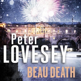Beau Death - Detective Peter Diamond Book 17 (lydbok) av Peter Lovesey